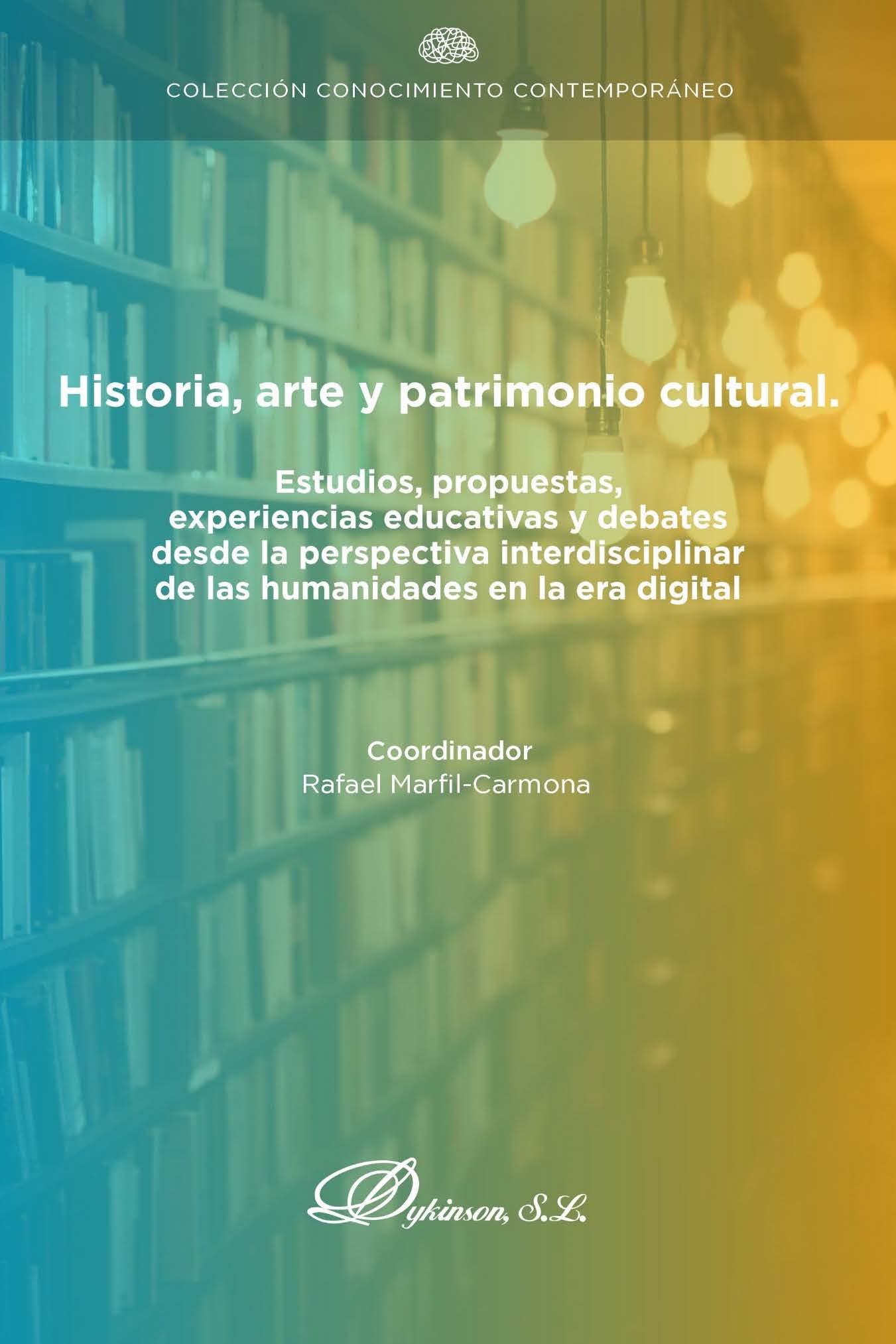 Imagen de portada del libro Historia, arte y patrimonio cultural