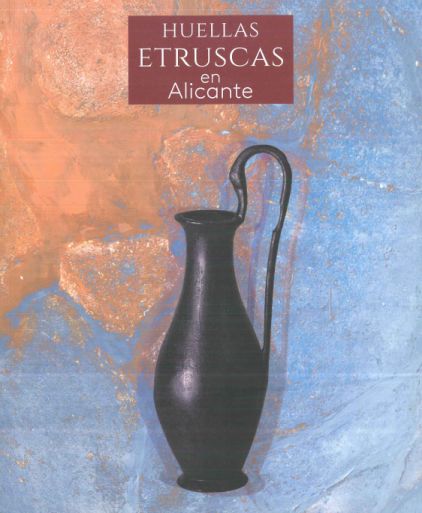 Imagen de portada del libro Huellas etruscas en Alicante