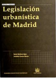 Imagen de portada del libro Legislación urbanística de Madrid