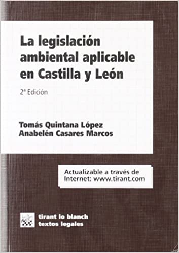 Imagen de portada del libro La legislación ambiental aplicable en Castilla y León
