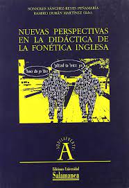 Imagen de portada del libro Nuevas perspectivas en la didáctica de la fonética inglesa