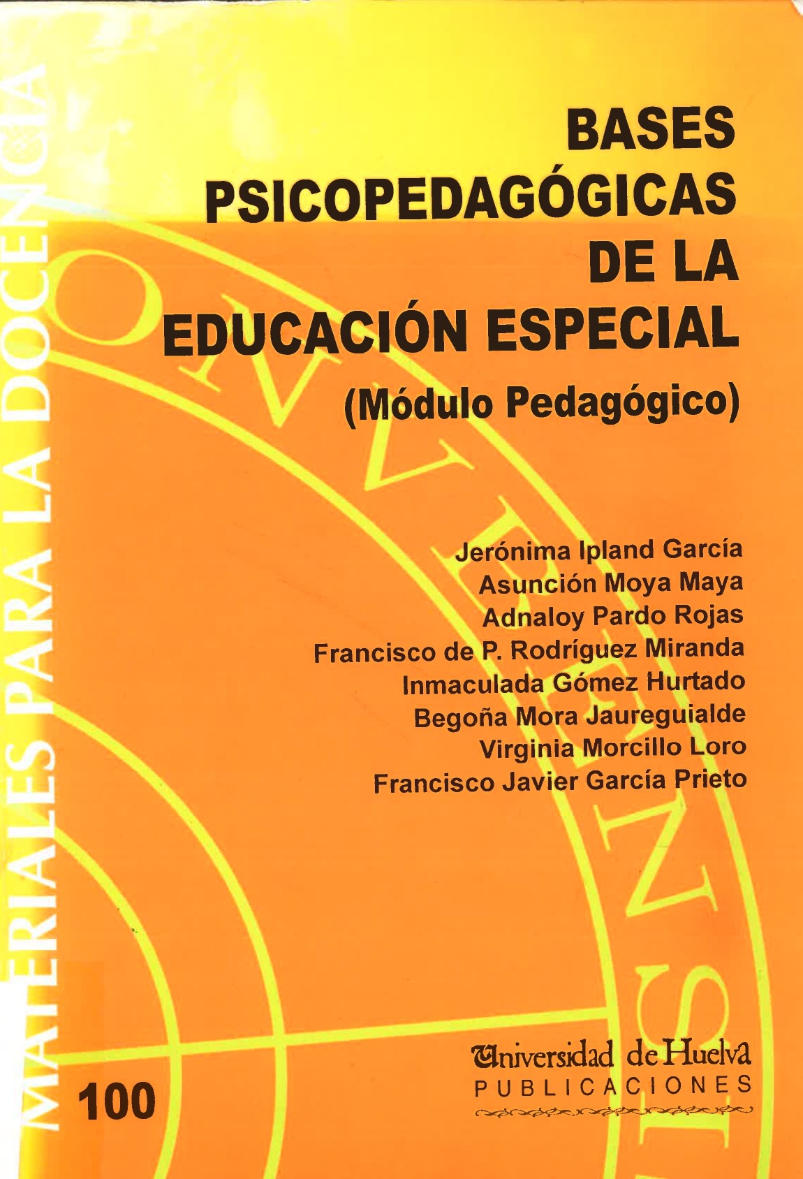 Imagen de portada del libro Bases Psicopedagógicas de la Educación Especial