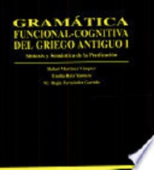 Imagen de portada del libro Gramática funcional-cognitiva del griego antiguo