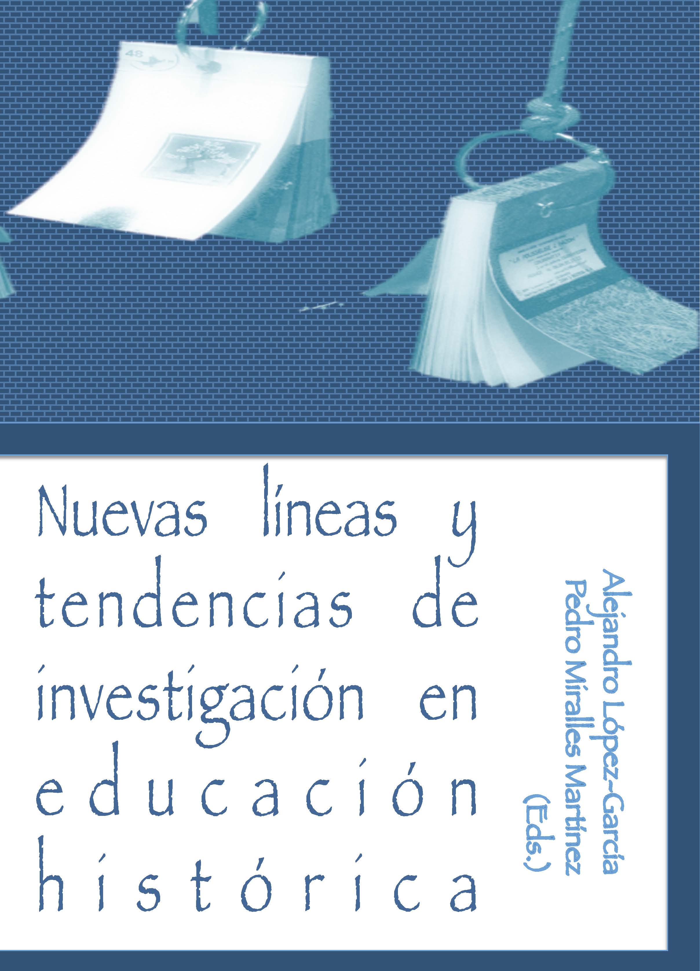 Imagen de portada del libro Nuevas líneas y tendencias de investigación en educación histórica
