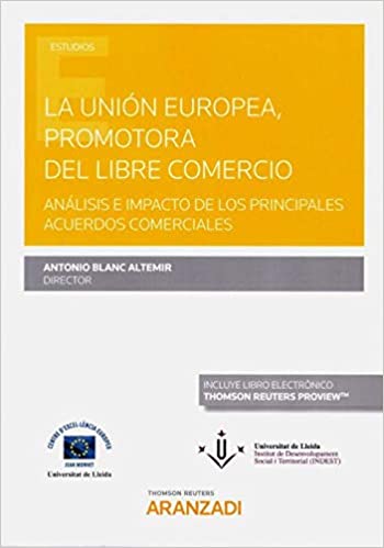 Imagen de portada del libro La Unión Europea promotora del libre comercio
