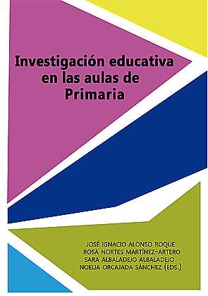 Imagen de portada del libro Investigación educativa en las aulas de Primaria