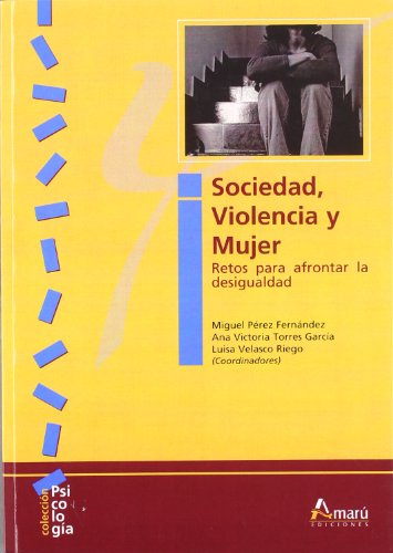 Imagen de portada del libro Sociedad, violencia y mujer