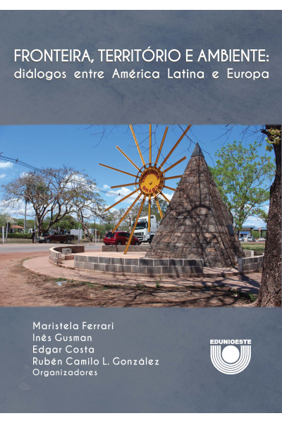 Imagen de portada del libro Fronteira, território e ambiente: diálogos entre América Latina e Europa