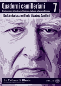 Imagen de portada del libro Quaderni camilleriani 7. Realtà e fantasia nell’isola di Andrea Camilleri