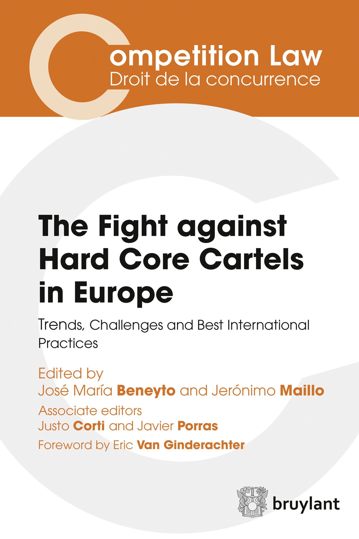 Imagen de portada del libro The fight against hard core cartels in Europe