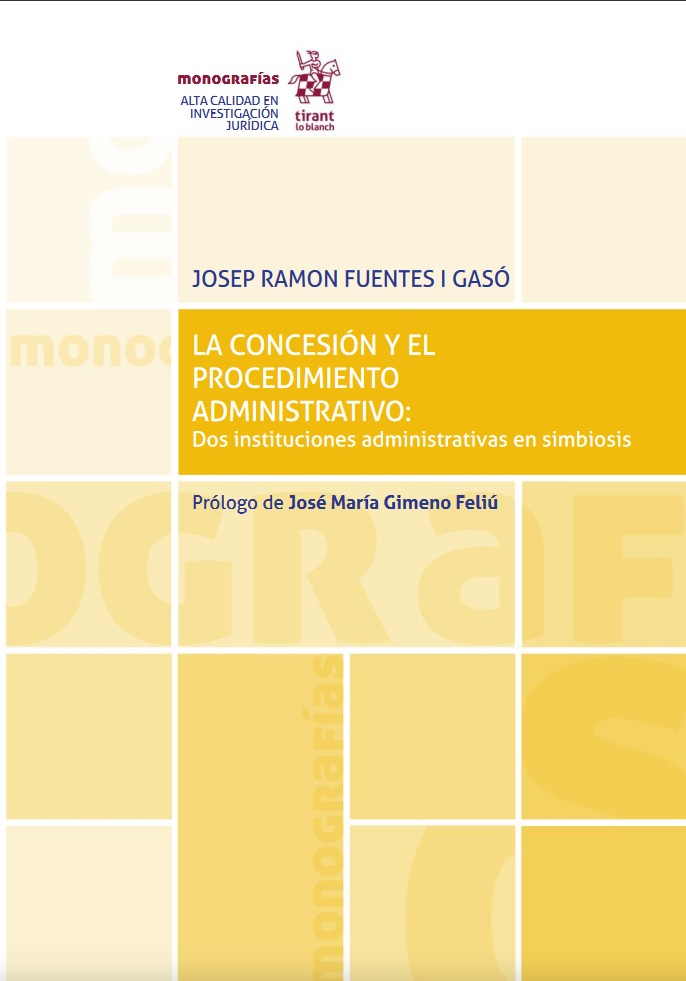 Imagen de portada del libro La concesión y el procedimiento administrativo