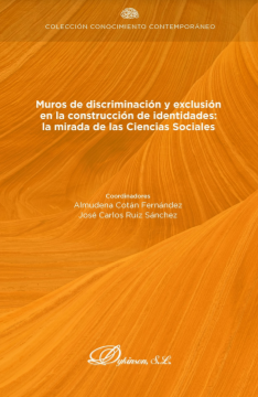 Imagen de portada del libro Muros de discriminación y exclusión en la construcción de identidades
