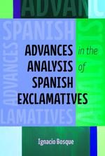 Imagen de portada del libro Advances in the analysis of spanish exclamatives