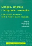 Imagen de portada del libro Llengua, empresa i integració econòmica