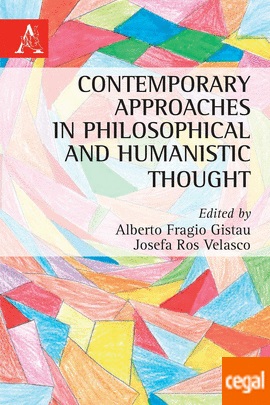 Imagen de portada del libro Contemporary approaches in philosopical and humanistic thought
