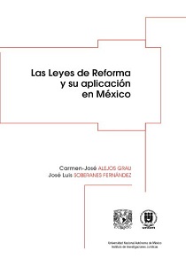 Imagen de portada del libro Las Leyes de Reforma y su aplicación en México