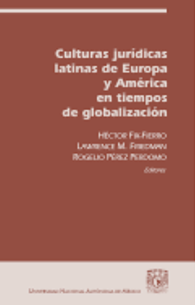 Imagen de portada del libro Culturas jurídicas latinas de Europa y América en tiempos de globalización