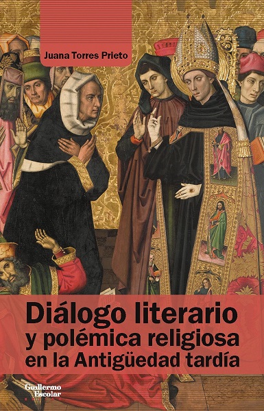 Imagen de portada del libro Diálogo literario y polémica religiosa en la Antigüedad tardía