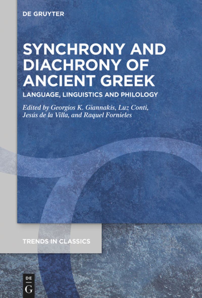Imagen de portada del libro Synchrony and Diachrony of Ancient Greek