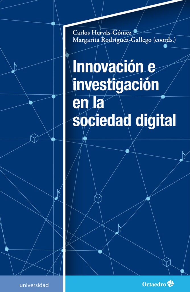 Imagen de portada del libro Innovación e investigación en la sociedad digital