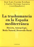 Imagen de portada del libro La trashumancia en la España mediterránea