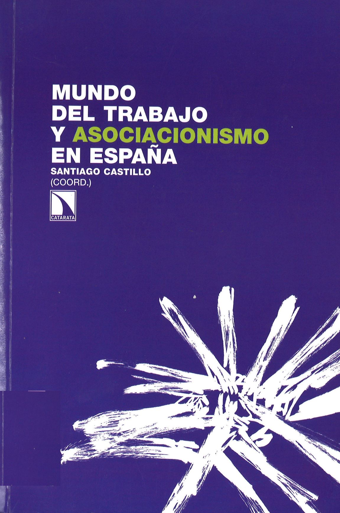 Imagen de portada del libro Mundo del trabajo y asociacionismo en España