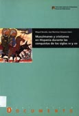 Imagen de portada del libro Musulmanes y cristianos en Hispania durante las conquistas de los siglos XII y XIII