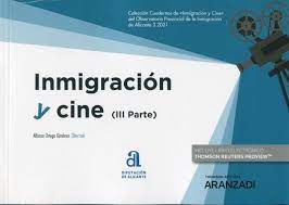 Imagen de portada del libro Inmigración y cine (III parte)