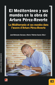 Imagen de portada del libro El Mediterráneo y sus mundos en la obra de Arturo Pérez Reverte.