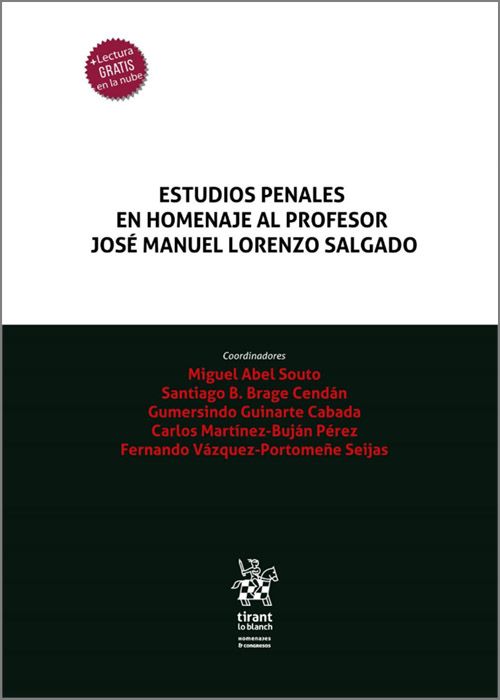 Imagen de portada del libro Estudios penales en homenaje al profesor José Manuel Lorenzo Salgado