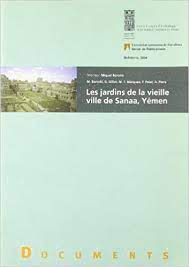 Imagen de portada del libro Les jardins de la vieille ville de Sanaa, Yémen