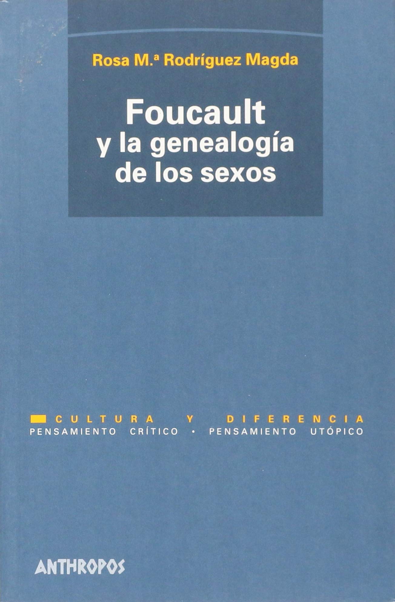 Imagen de portada del libro Foucault y la genealogía de los sexos