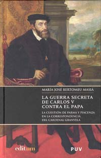 Imagen de portada del libro La guerra secreta de Carlos V contra el Papa