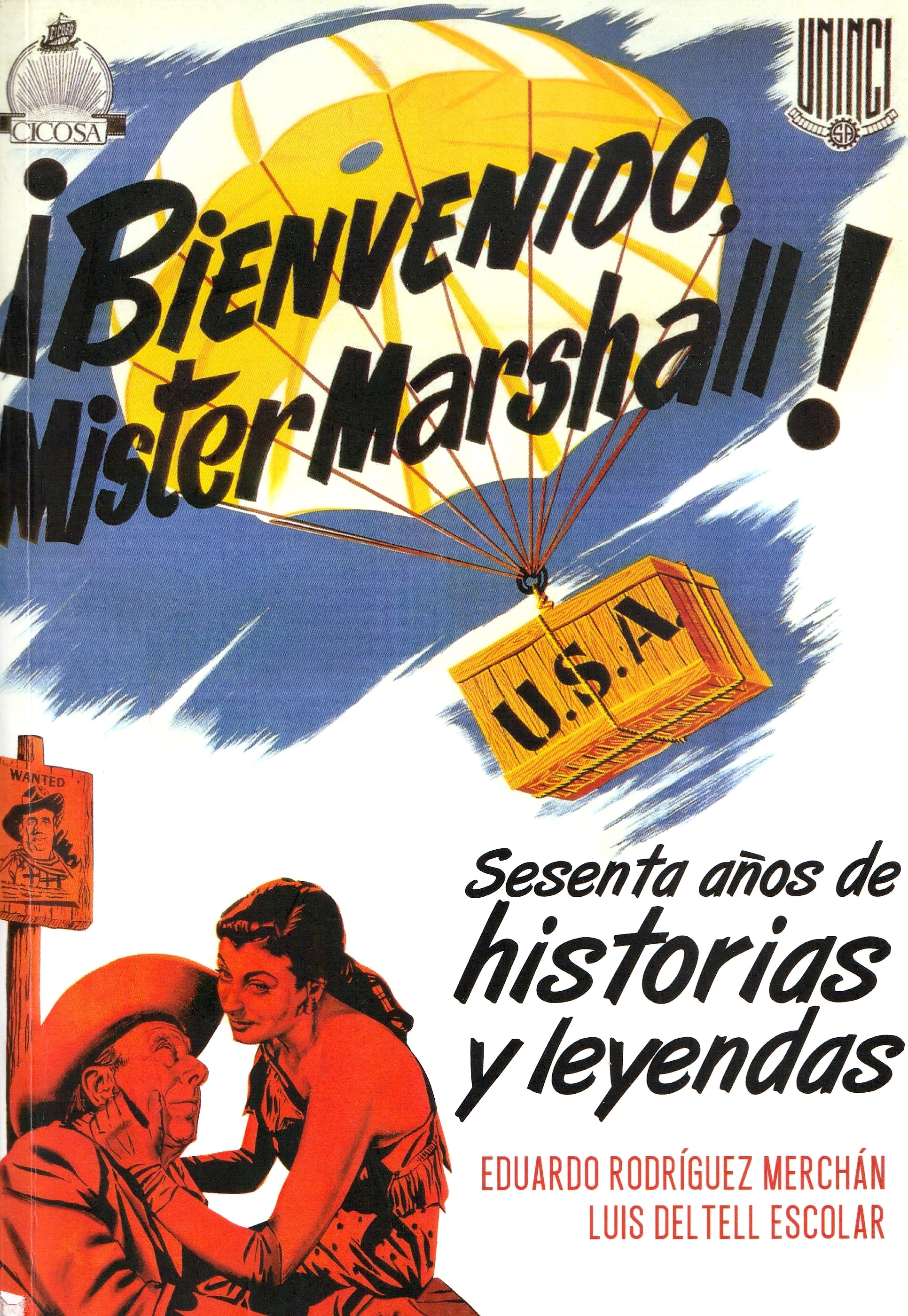 Imagen de portada del libro ¡Bienvenido Mister Marshall!