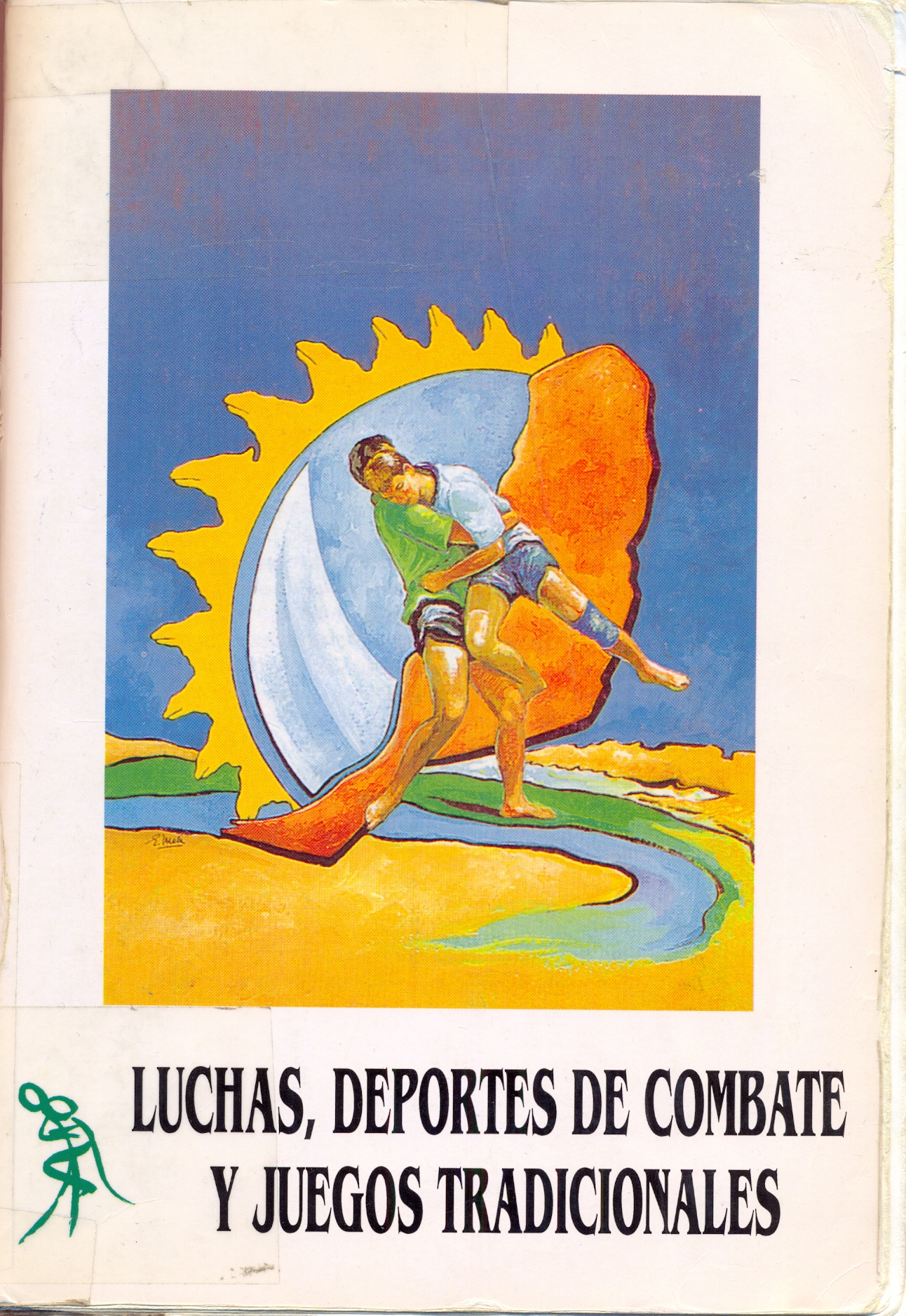 Imagen de portada del libro Luchas, deportes de combate y juegos tradicionales
