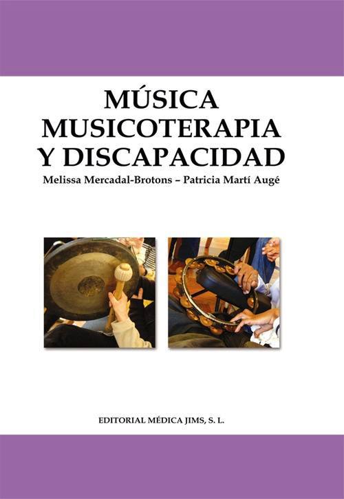 Imagen de portada del libro Música, musicoterapia y discapacidad