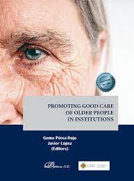 Imagen de portada del libro Promoting good care of older people in institutions