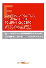 Imagen de portada del libro Contra la política criminal de tolerancia cero