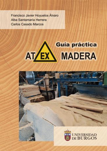 Imagen de portada del libro Guía práctica ATEX MADERA [Recurso electrónico]