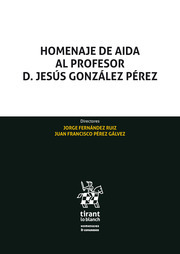 Imagen de portada del libro Homenaje de AIDA al Profesor D. Jesús González Pérez