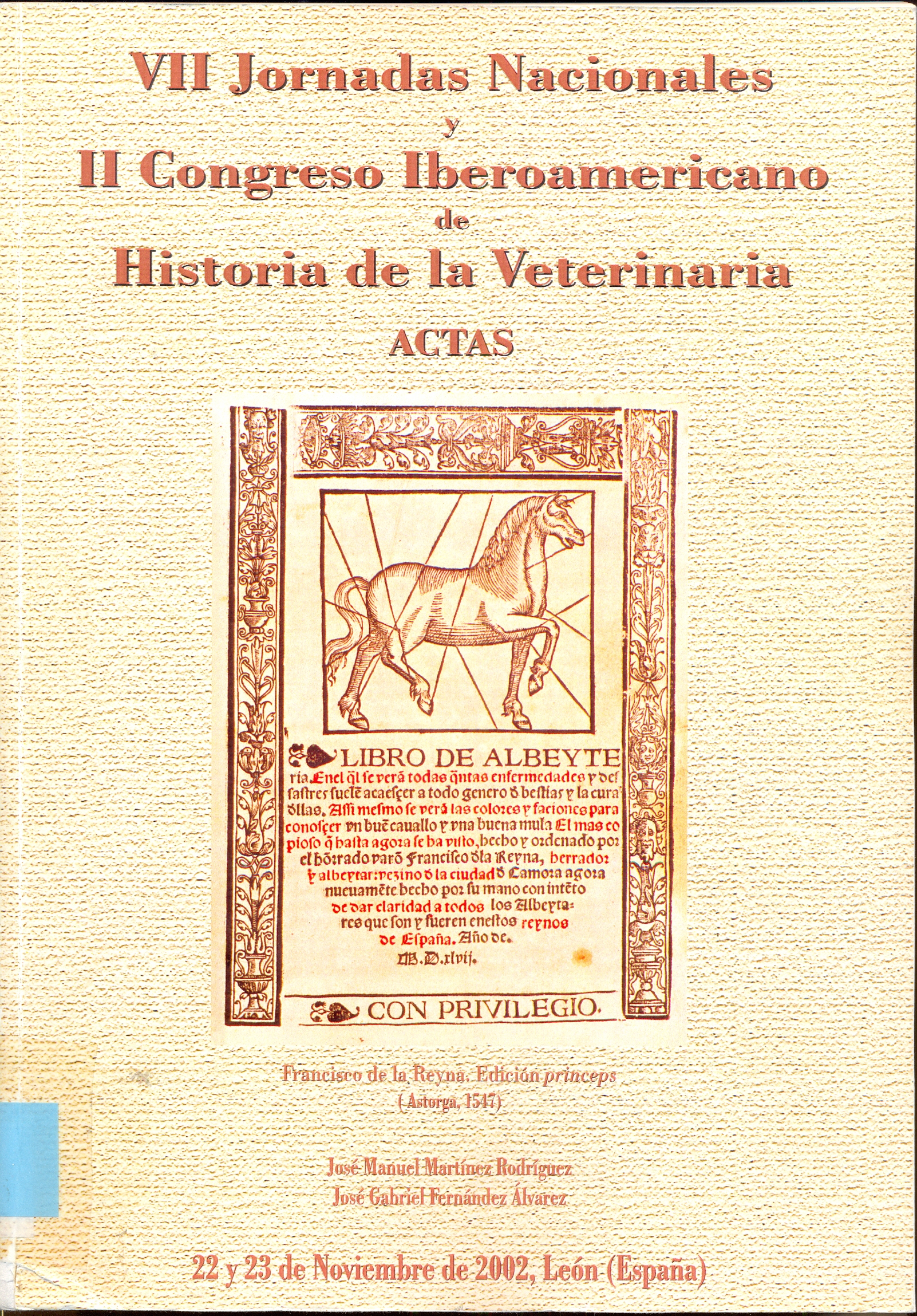Imagen de portada del libro VII Jornadas Nacionales y II Congreso Iberoamericano de historia de la Veterinaria