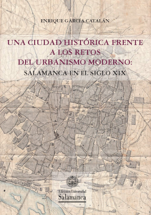 Imagen de portada del libro Salamanca en el siglo XIX