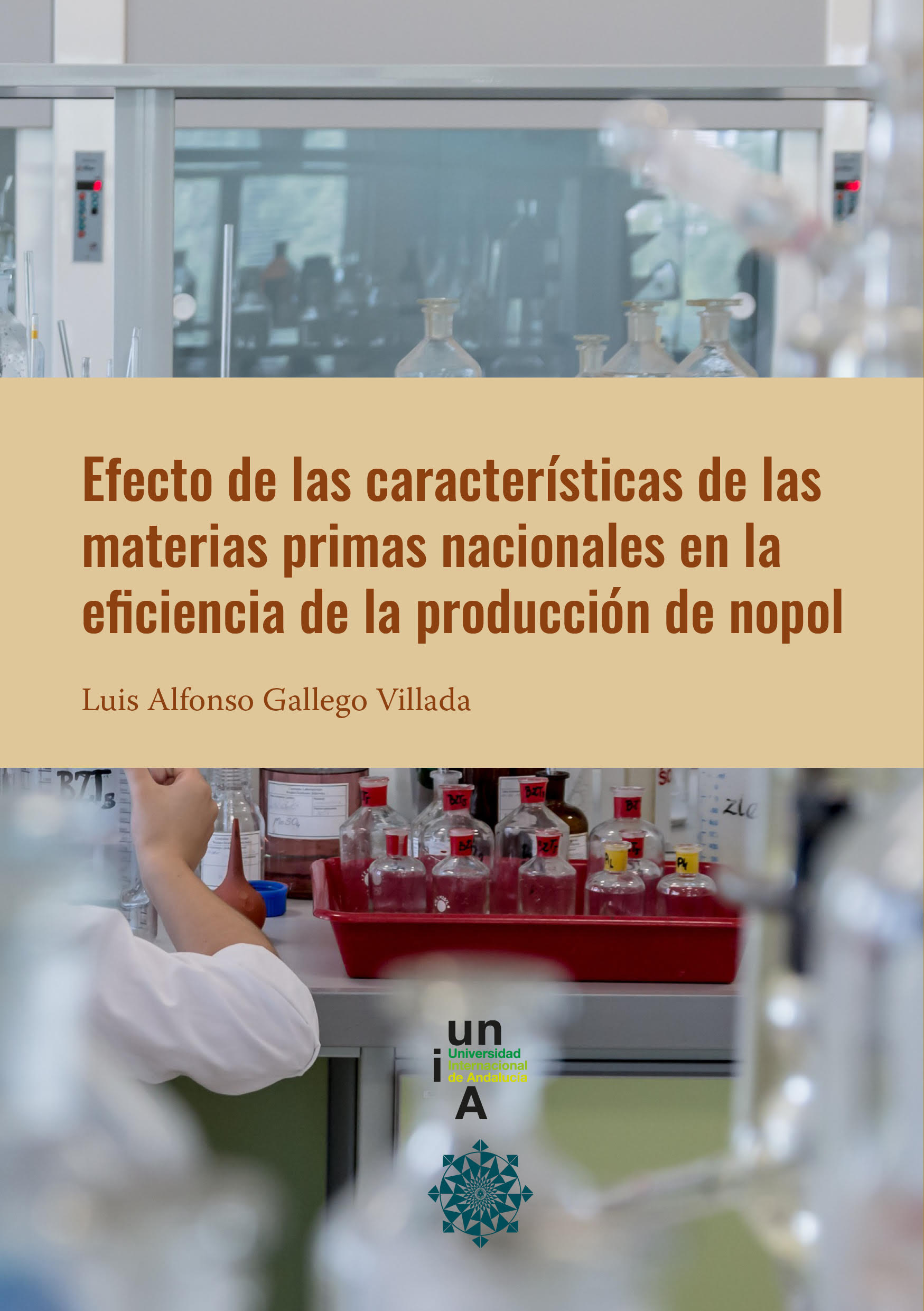 Imagen de portada del libro Efecto de las características de las materias primas nacionales en la eficiencia de la producción de nopol