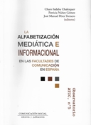 Imagen de portada del libro La alfabetización mediática e informacional en las facultades de Comunicación en España