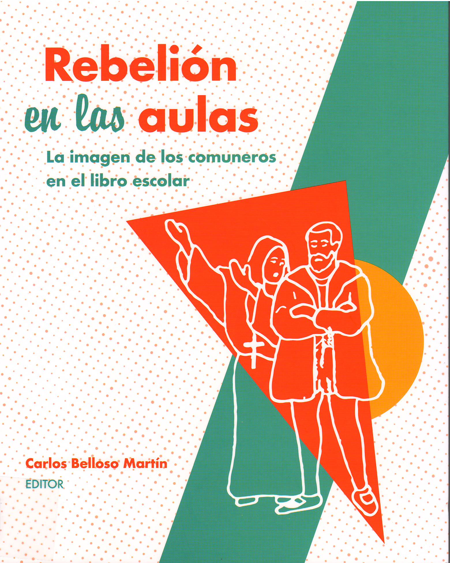 Imagen de portada del libro Rebelión en las aulas