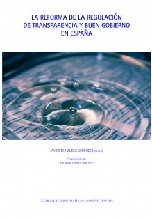 Imagen de portada del libro La reforma de la regulación de transparencia y buen gobierno en España