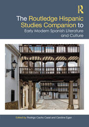 Imagen de portada del libro The Routledge Hispanic studies companion to early modern Spanish literature and culture