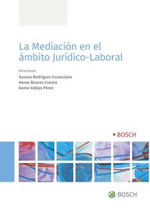 Imagen de portada del libro La mediación en el ámbito jurídico-laboral