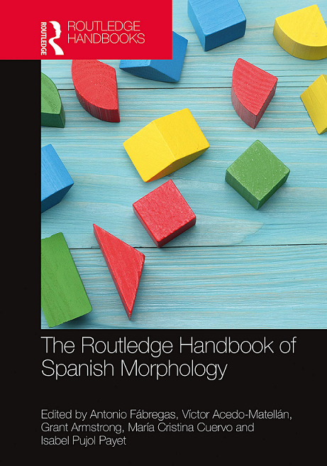 Imagen de portada del libro The Routledge Handbook of Spanish Morphology