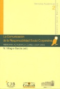 Imagen de portada del libro La comunicación de la responsabilidad social corporativa